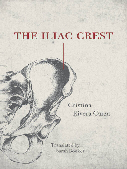 Title details for The Iliac Crest by Sarah Booker - Wait list